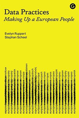 Livre Relié Data Practices de Evelyn Ruppert, Stephan Scheel