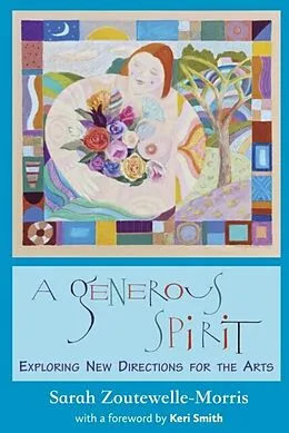 E-Book (epub) A Generous Spirit von Sarah Zoutewelle-Morris