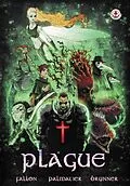 E-Book (epub) Plague von Dennis Fallon Palmatier, Jason