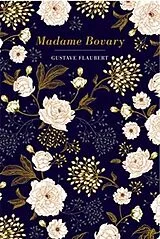 Fester Einband Madame Bovary von Gustave Flaubert