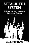 E-Book (epub) Attack the System von Keith Preston