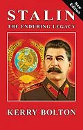 E-Book (epub) Stalin - The Enduring Legacy von Kerry Bolton
