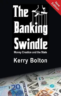 E-Book (epub) The Banking Swindle von Kerry Bolton