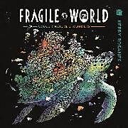 Couverture cartonnée Fragile World de Kerby Rosanes