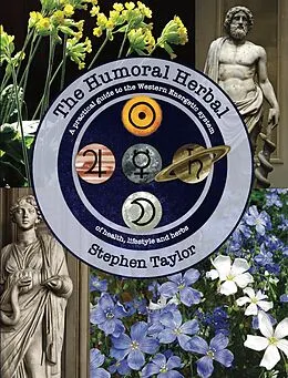 E-Book (epub) The Humoral Herbal von Stephen Taylor