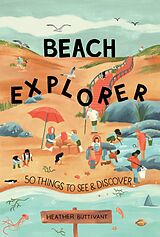 eBook (epub) Beach Explorer de Heather Buttivant