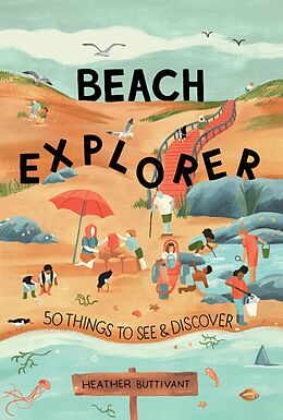 eBook (epub) Beach Explorer de Heather Buttivant