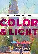 Couverture cartonnée Artists' Master Series: Color & Light de 