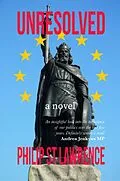 E-Book (epub) Unresolved von Philip St. Lawrence