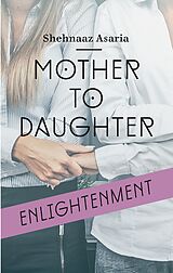 eBook (epub) Mother To Daughter de Shehnaaz Asaria