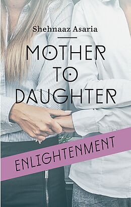 eBook (epub) Mother To Daughter de Shehnaaz Asaria