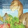 E-Book (epub) The Mighty Claws Don't Want To Hunt von Nat Lurtsema