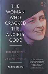 Couverture cartonnée The Woman Who Cracked the Anxiety Code de Judith Hoare