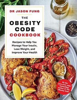 Couverture cartonnée The Obesity Code Cookbook de Jason Fung