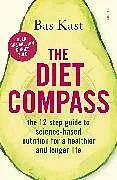 Kartonierter Einband The Diet Compass von Bas Kast