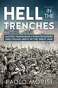 E-Book (epub) Hell in the Trenches von Morisi Paolo Morisi