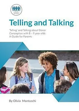 E-Book (epub) Telling and Talking 8-11 Years - A Guide for Parents von Donor Conception Network