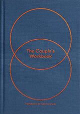 Livre Relié The Couples Workbook: Homework to Help Love Last de Life of School the