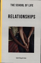 Kartonierter Einband Relationships von The School of Life