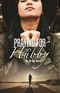 E-Book (epub) Praying For My Hubby: The 30-day Journal von 'Detola Phillips