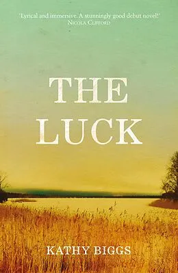 E-Book (epub) The Luck von Kathy Biggs