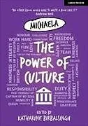 Kartonierter Einband Michaela: The Power of Culture von Katharine Birbalsingh