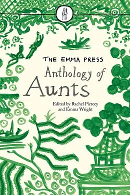 E-Book (epub) The Emma Press Anthology of Aunts von 