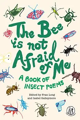 E-Book (epub) The Bee Is Not Afraid Of Me von 