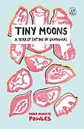 E-Book (epub) Tiny Moons von Nina Mingya Powles