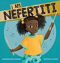 E-Book (pdf) I am Nefertiti von Annemarie Anang