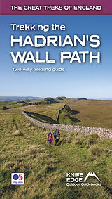 Couverture cartonnée Trekking the Hadrian's Wall Path (2024 Updated Version): National Trail Guidebook with OS 1:25k maps de Andrew McCluggage