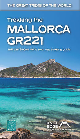 Couverture cartonnée Trekking the Mallorca GR221 de Andrew McCluggage