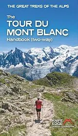Kartonierter Einband The Tour du Mont Blanc Handbook von Andrew McCluggage