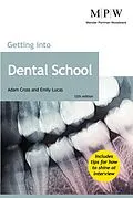 E-Book (epub) Getting into Dental School von Adam Cross, Emily Lucas