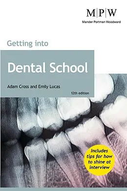 E-Book (epub) Getting into Dental School von Adam Cross, Emily Lucas