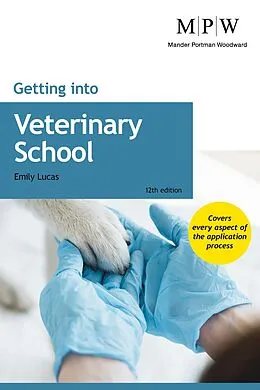 E-Book (epub) Getting into Veterinary School von Emily Lucas