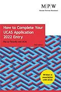 E-Book (epub) How to Complete Your UCAS Application 2022 Entry von Ray Le Tarouilly