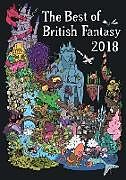 Kartonierter Einband Best of British Fantasy 2018 von Steph Swainston, Rj Barker