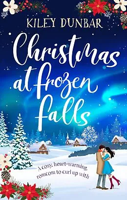 E-Book (epub) Christmas at Frozen Falls von Kiley Dunbar