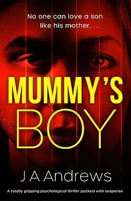 E-Book (epub) Mummy's Boy von J. A. Andrews