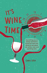 E-Book (epub) It's Wine Time von Chris Losh