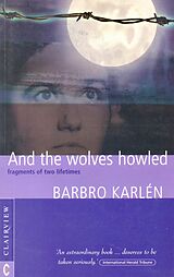 eBook (epub) And the Wolves Howled de Barbro Karlen