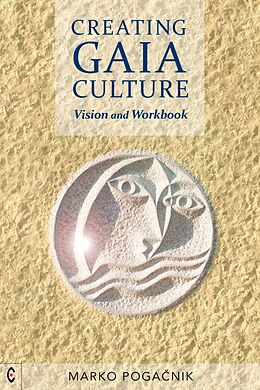 eBook (epub) Creating Gaia Culture de Marko Pogacnik