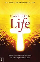 E-Book (epub) Mastering Life von Peter Gruenewald