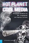 E-Book (epub) Hot Planet, Cool Media von Stephen Harper