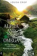 E-Book (epub) The Alpha and the Omega von Louisa Crisp
