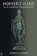 E-Book (epub) Homer's Iliad von Jeffrey Duban