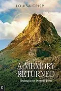 E-Book (epub) A Memory Returned von Louisa Crisp