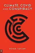 E-Book (epub) Climate, Covid and Conspiracy von Peter Taylor