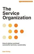 E-Book (epub) The Service Organization von Kate Tarling